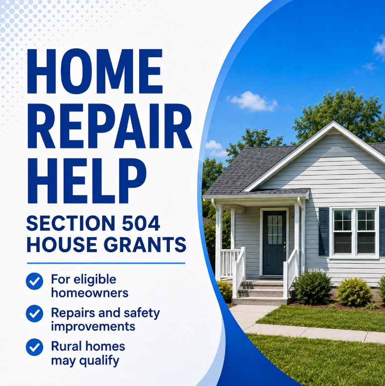Section 504 home repair assistance graphic with a rural house and information about repair help for eligible homeowners.